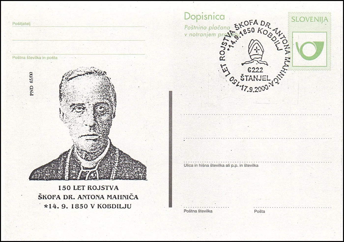 150 LET ROJSTVA ŠKOFA DR. ANTONA MAHNIČA 14. 9. 1850 V KOBDILJU
